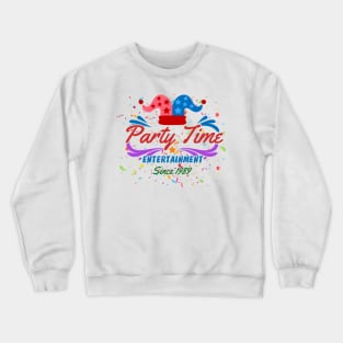 Parenthood Movie - Party Time Entertainment Crewneck Sweatshirt